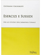 Esercizi e sussidi per lo studio dell'armonia tonale