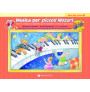 Musica per Piccoli Mozart - Libro delle Lezioni Liv. 2