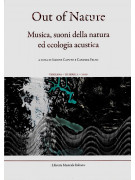 Out of Nature - Musica, suoni della natura ed ecologia acustica