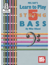 Learn to Play 5 String Bass (book/Audio Online)