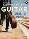 Passport To Play Guitar Vol. 2 (book/Audio Online)