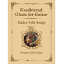 Traditional Music For Guitar - Italian Folk Songs