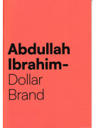 Abdullah Ibrahim - Dollar Brand