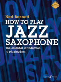 How To Play Jazz Saxophone (Book/Audio Download)