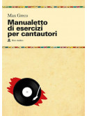 Manualetto di esercizi per cantautori