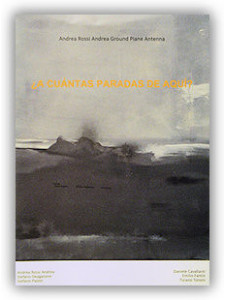 Ground Plane Antenna – ¿A Cuántas Paradas De Aquí? (DVD)