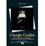 Giorgio Gaslini - L'uomo, l'interprete, il compositore