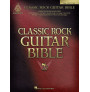 Classic Rock Guitar Bible