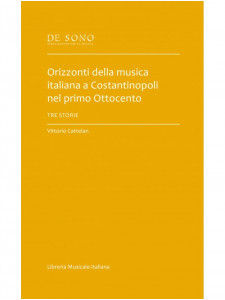 Orizzonti della musica italiana a Costantinopoli nel primo Ottocento