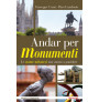 Andar per monumenti