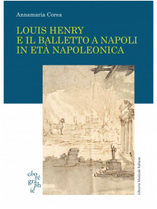 Louis Henry e il balletto a Napoli in età napoleonica