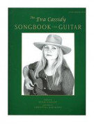 The Eva Cassidy Songbook for Guitar