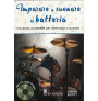 Imparare a suonare la batteria (libro/CD)