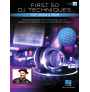 First 50 DJ Techniques You Should Know (book/Video Online)