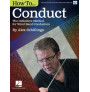 How to Conduct - The Definitive Method for Wind Band Conductors (book/Video & PDFS)