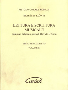 Kodály: Lettura e Scrittura Musicale (lLibro per l'allievo)