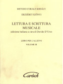 Kodály: Lettura e Scrittura Musicale (Libro per l'allievo)