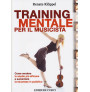 Training mentale per il musicista