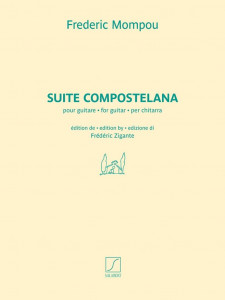 Frederic Mompou - Suite Compostelana