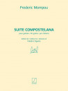 Frederic Mompou - Suite Compostelana