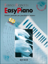 Easy Piano. Metodo Graduale Per Pianoforte (libro/2 CD)