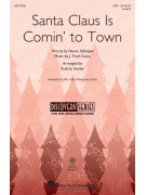 Santa Claus Is Comin' to Town (Choral SSA)