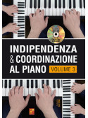 Indipendenza & coordinazione al piano - Volume 3 (libro/DVD)