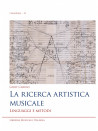 La ricerca artistica musicale