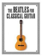 The Beatles For Classical Guitar 