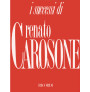 I successi di Renato Carosone