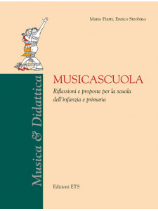 MusicaScuola - Riflessioni e proposte per la scuola dell'infanzia e primaria