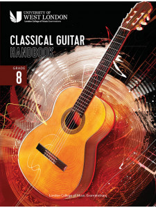 LCM - Classical Guitar Handbook from 2022 - Grade 8