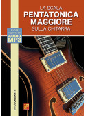 La scala pentatonica maggiore sulla chitarra (libro + Audio mp3)