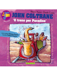 Le fiabe del jazz: John Coltrane (libro/CD)