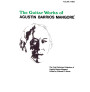 Guitar Works of Agustín Barrios Mangoré, Vol. III