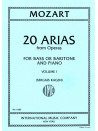 Mozart: 20 Arias from Operas, Volume 1 - Bass or Baritone