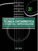 Tecnica chitarristica e studio dell'improvvisazione Vol.3