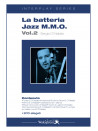 La batteria Jazz M.M.O. Vol. 2 (libro/2 CD)