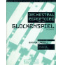 Orchestral Repertoire for the Glockenspiel Vol. II