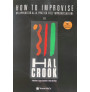 How to Improvise (libro/2 CD)