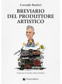 Breviario del produttore artistico