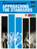 Approaching The Standards - Bb Saxophone Vol. 2 (book/CD play-along)