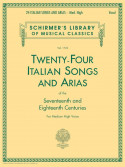 24 Italian Songs & Arias of the 17th & 18th Centuries (High Voice)