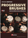 Progressive Brushes - Enciclopedia delle spazzole (libro & Video Online)