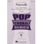 Smooth (Pop Choral)