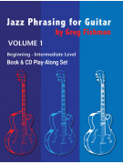 Jazz Phrasing for Guitar. Volume 1 (book with CD)