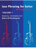 Jazz Phrasing for Guitar. Volume 1 (book with CD)