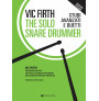 The Solo Snare Drummer. Studi Avanzati e Duetti ( – Edizione Italiana)