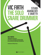 The Solo Snare Drummer. Studi Avanzati e Duetti ( – Edizione Italiana)