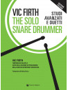 The Solo Snare Drummer. Studi Avanzati e Duetti (Edizione Italiana)